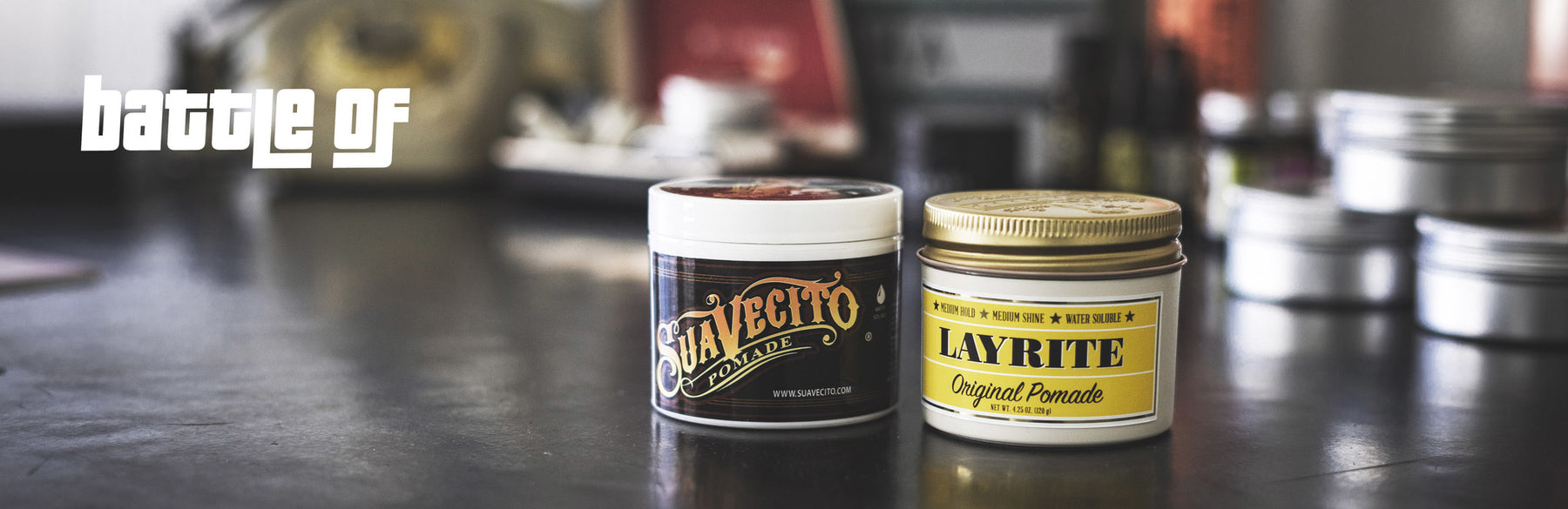 Battle of Pomades: Suavecito vs Layrite